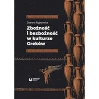 Zbożność i bezbożność w kulturze Greków