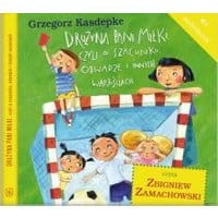 Drużyna pani Miłki, czyli o szacunku, odwadze i innych wartościach