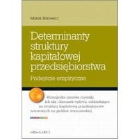 Determinanty struktury kapitałowej przedsiębiorstwa