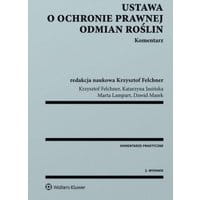 Ustawa o ochronie prawnej odmian roślin. Komentarz
