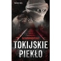 Tokijskie piekło