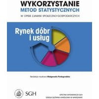 Wykorzystanie metod statystycznych w opisie zjawisk społeczno-gospodarczych. Rynek dóbr i usług
