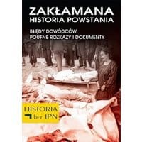 Zakłamana historia powstania II