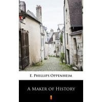 A Maker of History
