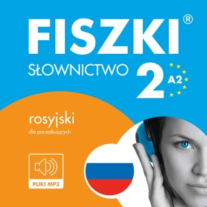 AUDIOBOOK - rosyjski - Słownictwo 2 (A2)