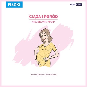 E-BOOK - Ciąża i poród - niezbędnik Mamy