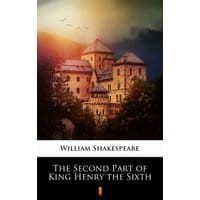 The Second Part of King Henry the Sixth