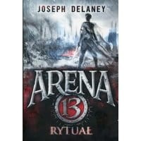 Arena 13 Tom 2 Rytuał