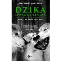 Dzika sprawiedliwość.