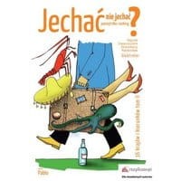 Jechać, nie jechać? Tom II