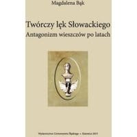 Twórczy lęk Słowackiego