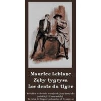Zęby tygrysa. Les dents du tigre