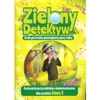 Zielony Detektyw krok po kroku poznajemy pory roku Klasa 3