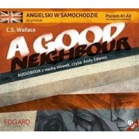 Angielski w samochodzie kryminał A Good Neighbour