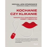 Kochanie czy klikanie