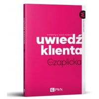 Uwiedź klienta. Marketing w social mediach