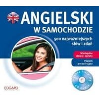 Angielski w samochodzie 500 najważniejszych słów