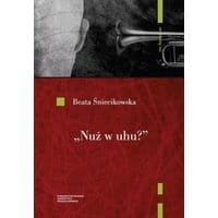 „Nuż w uhu”? Koncepcje dźwięku w poezji polskiego futuryzmu