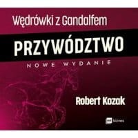 Wędrówki z Gandalfem. Przywództwo