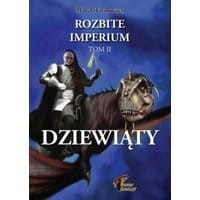 Dziewiąty. Rozbite imperium 2