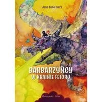 Barbarzyńcy w Krainie Fetoru