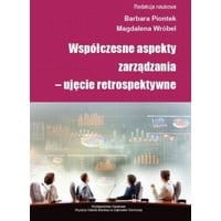 Współczesne aspekty zarządzania – ujęcie retrospektywne