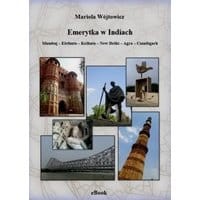Emerytka w Indiach. Mumbaj – Elefanta – Kolkata – New Delhi – Agra – Czandigarh