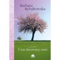 Czas darowany nam. Saga część V