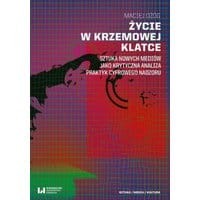 Życie w krzemowej klatce