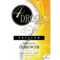 CZWARTA DROGA. Przełom w budżecie domowym.