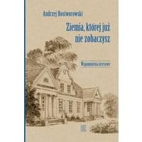 Ziemia, której już nie zobaczysz