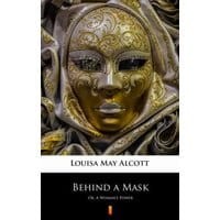 Behind a Mask