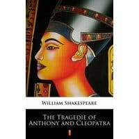 The Tragedie of Anthony and Cleopatra