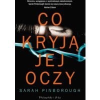 Co kryją jej oczy