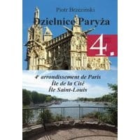 Dzielnice Paryża. 4. dzielnica Paryża”