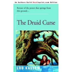 The Druid Curse by Kassem, Lou