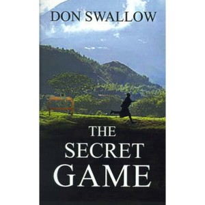 The Secret Game by Swallow, Donald