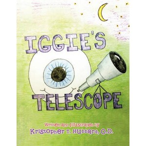 Iggie's Telescope by Hubbard O. D., Kristopher T.