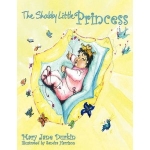 The Shabby Little Princess by Durkin, Mary Jane