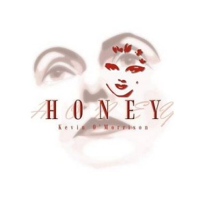 Honey by O'Morrison, Kevin