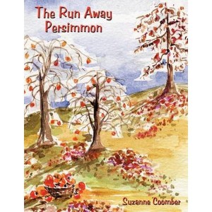 The Run Away Persimmon by Coomber, Suzanne