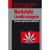 Narkotyki i środki zastępcze