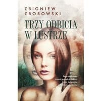 Trzy odbicia w lustrze DODRUK