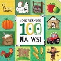 Moje pierwsze 100 słów Na wsi
