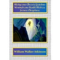 Mistyczne Chrześcijaństwo