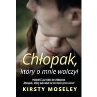Chłopak, który o mnie walczył