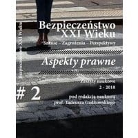 Bezpieczeństwo XXI Wieku Szanse Zagrożenia Perspektywy