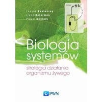 Biologia systemów. Strategia działania organizmu żywego
