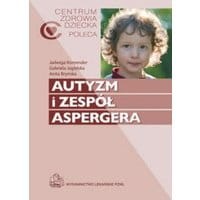 Autyzm i zespół Aspergera