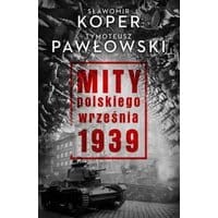 Mity polskiego września 1939